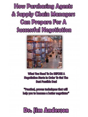 cover image of How Purchasing Agents & Supply Chain Managers Can Prepare for a Successful Negotiation